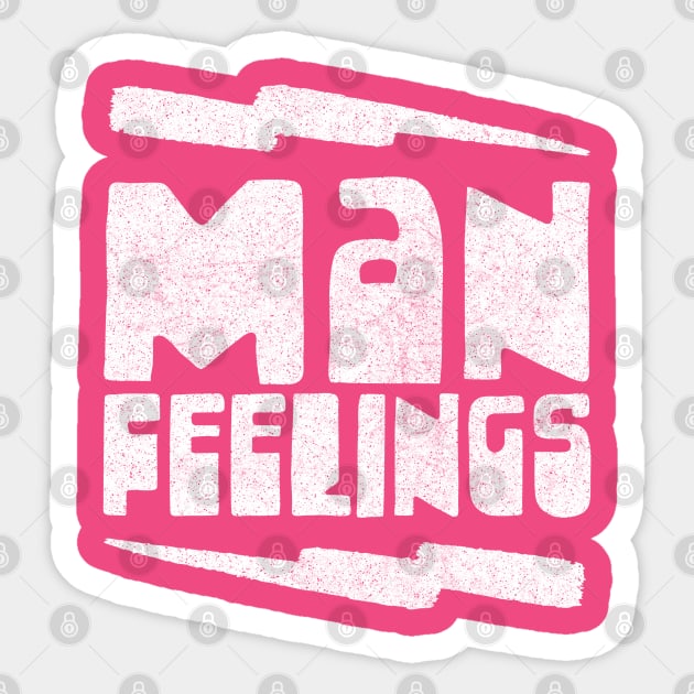 Man Feelings / Peep Show Band Name Design Sticker by DankFutura